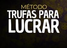 [Método Trufas para Lucrar Por Eva]