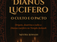 [E-book Dianus Lucifero - O culto e o Pacto | Mestra Avinash Por Cristi]