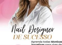 [Nail Designer Academy 3.0 - Escola de Unhas Profissionais]